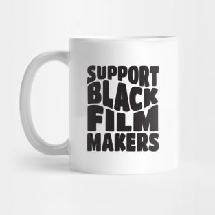 Support Black Film Makers Mug